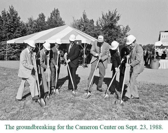 Groundbreaking for the Cameron center on sept. 23 1988